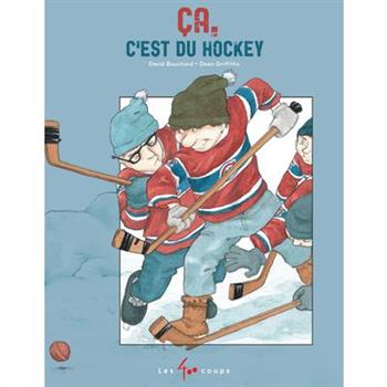 ?a c'Est Du Hockey