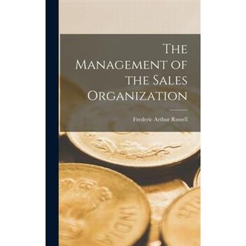 The Management of the Sales Organization