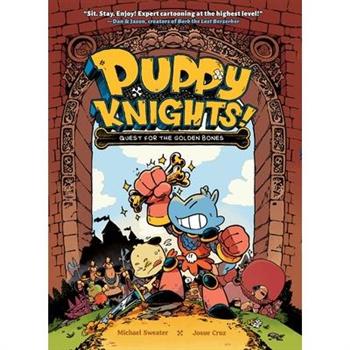 Puppy Knights: Quest for the Golden Bones