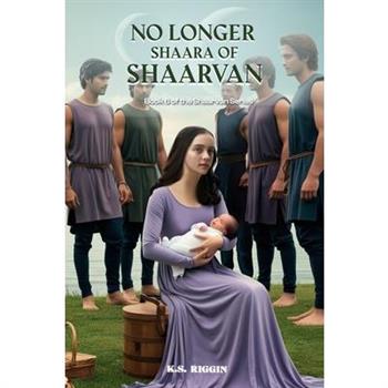 No Longer Shaara of Shaarvan