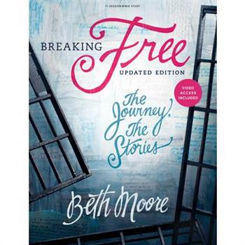 Breaking Free - Bible Study Book with Video Access