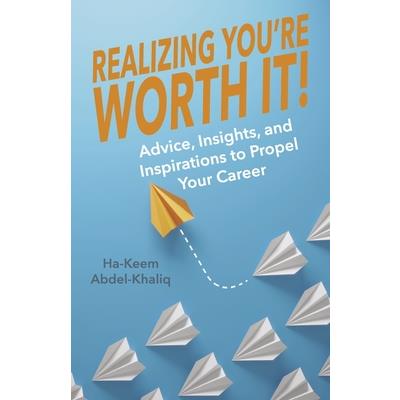 Realizing You’re Worth It!