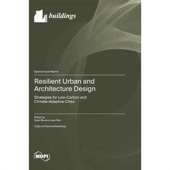 Resilient Urban and Architecture Design