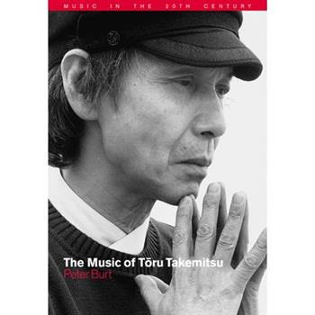 The Music of Toru Takemitsu