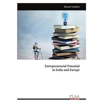 Entrepreneurial Potential in India and Europe