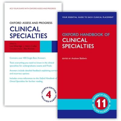 Oxford Handbook of Clinical Specialties 11E and Oxford Assess and Progress: Clinical Specialties 4e