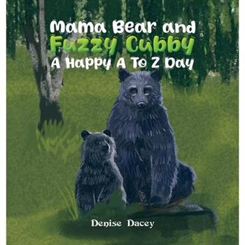 Mama Bear and Fuzzy Cubby
