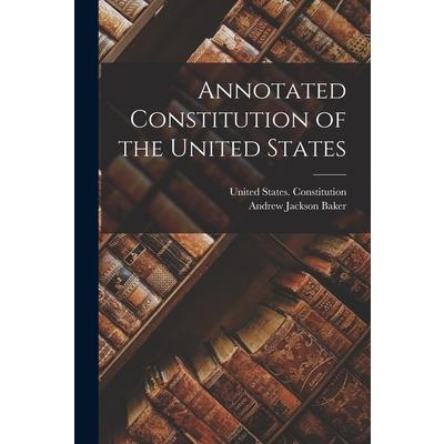 Annotated Constitution of the United States