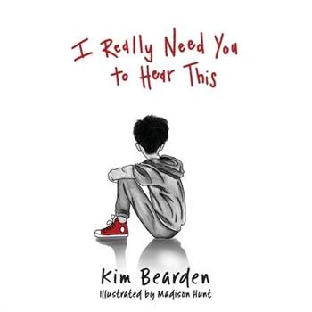 I Really Need You to Hear This