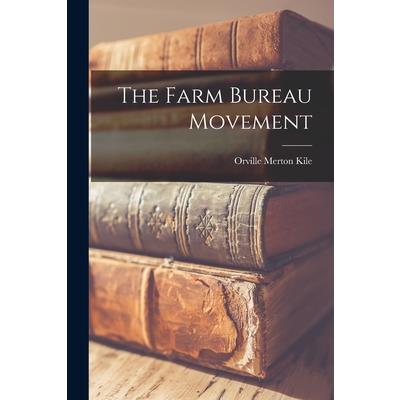 The Farm Bureau Movement