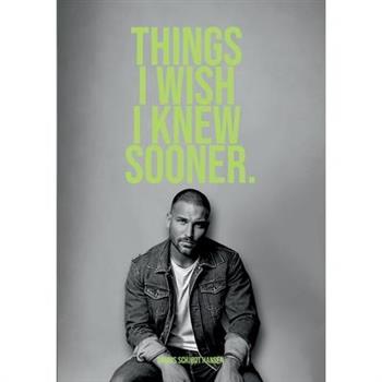 Things I wish I knew sooner 2