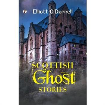 Scottish Ghost Stories