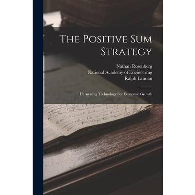 The Positive Sum Strategy