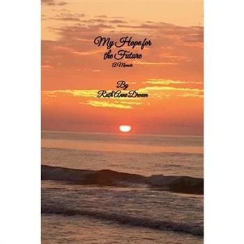 My Hope for the Future