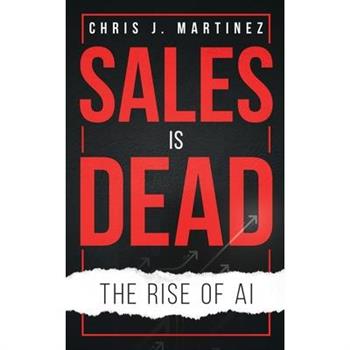 Sales is Dead