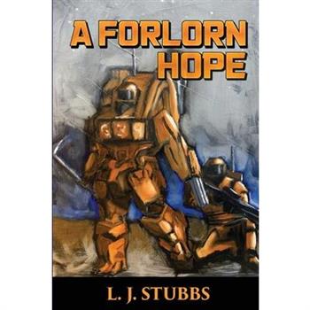 A Forlorn Hope