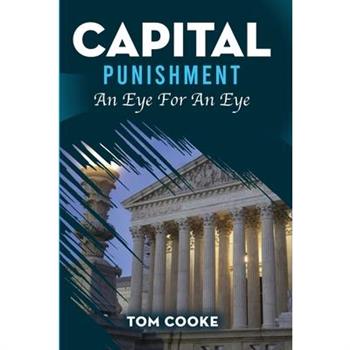 Capital Punishment
