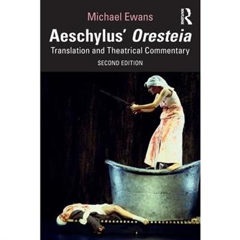 Aeschylus’ Oresteia
