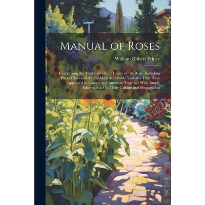 Manual of Roses