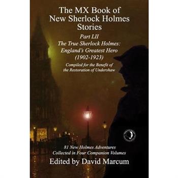 The MX Book of New Sherlock Holmes Stories Part LII