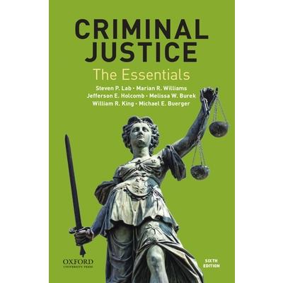 Criminal Justice: The Essentials