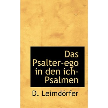 Das Psalter-Ego in Den Ich-Psalmen