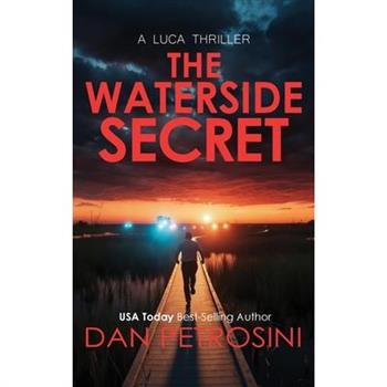 The Waterside Secret