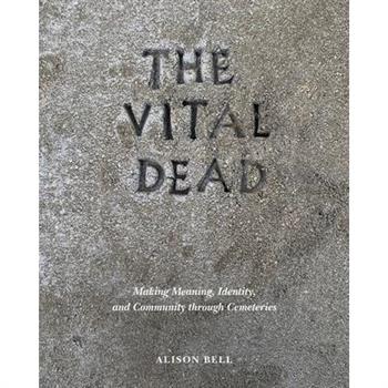 The Vital Dead