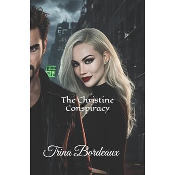 The Christine Conspiracy