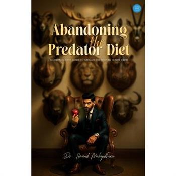 Abandoning The Predator Diet
