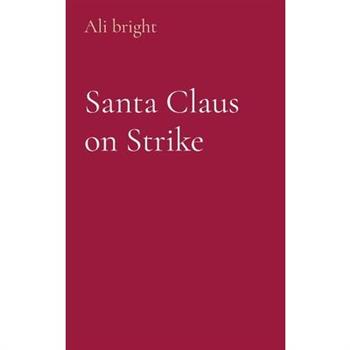 Santa Claus on Strike