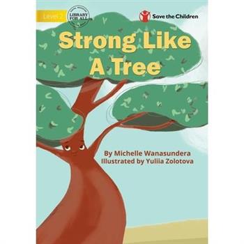 Strong Like A Tree