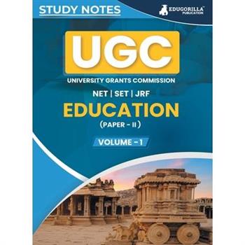 UGC NET Paper II Education (Vol 1) Topic-wise Notes (English Edition) A Complete Preparation Study Notes with Solved MCQs