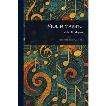 Violin Making