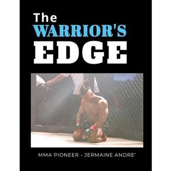 The Warrior’s Edge