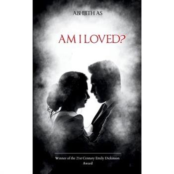 Am i loved?