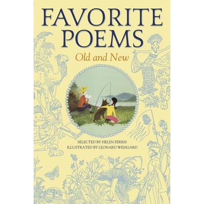 Favorite Poems Old and New
