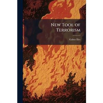 New Tool of Terrorism