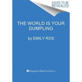 The World Is Your Dumpling