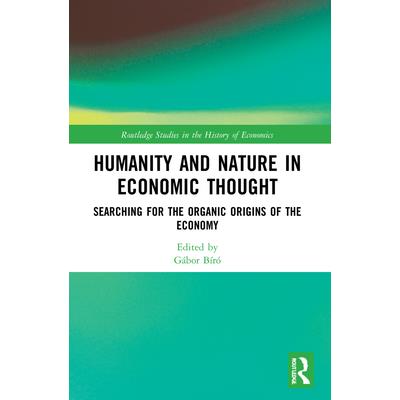 Humanity and Nature in Economic Thought