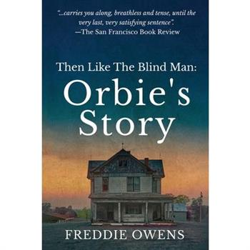 Then Like The Blind Man