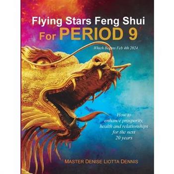 Flying Stars Feng Shui for Period 9