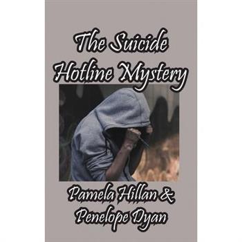 The Suicide Hotline Mystery