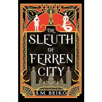 The Sleuth of Ferren City