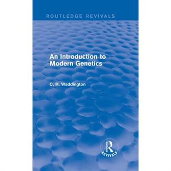An Introduction to Modern Genetics