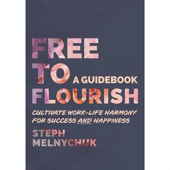 Free to Flourish