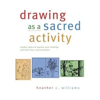 Drawing as a Sacred Activity