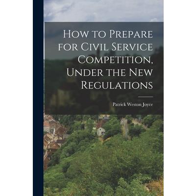 How to Prepare for Civil Service Competition, Under the New Regulations
