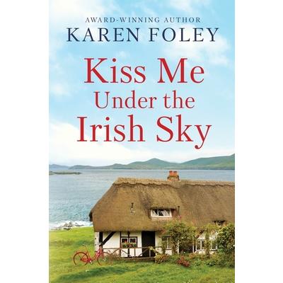 Kiss Me Under the Irish Sky