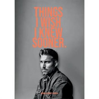 Things I wish I knew sooner 3